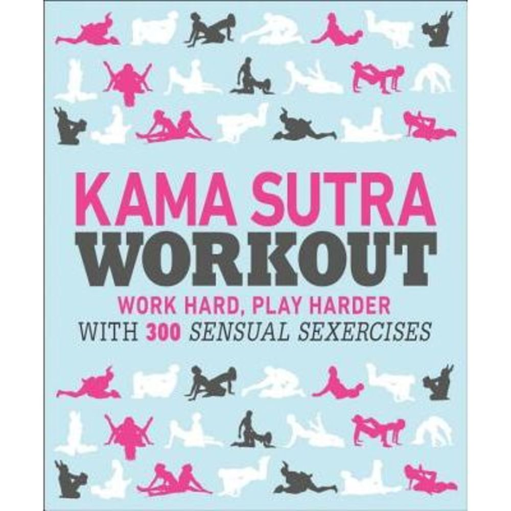Kama Sutra Workout -- DK